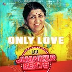 Only Love - Lata Jhankar Beats - Krishna Kalle Song Download
